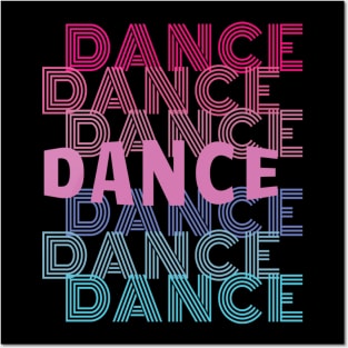 Dance With Retro Look Lettering Posters and Art